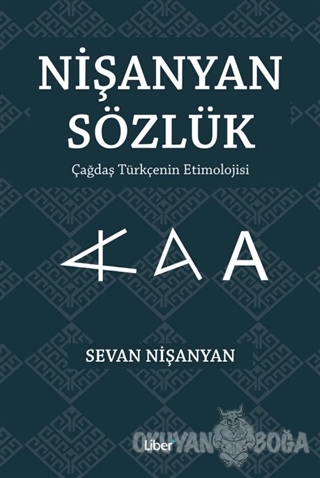 Nişanyan Sözlük (Ciltli) - Sevan Nişanyan - Liber Plus Yayınları