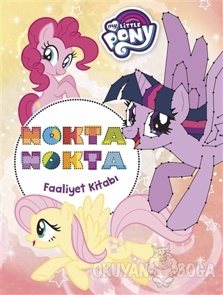Nokta Nokta Faaliyet Kitabı - My Little Pony