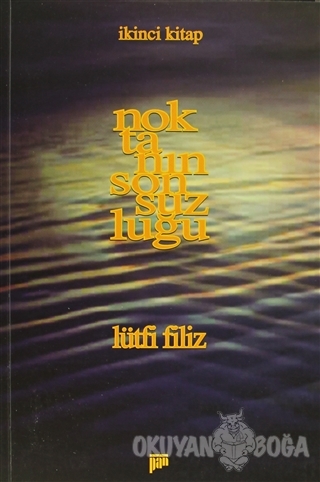 Noktanın Sonsuzluğu İkinci Kitap