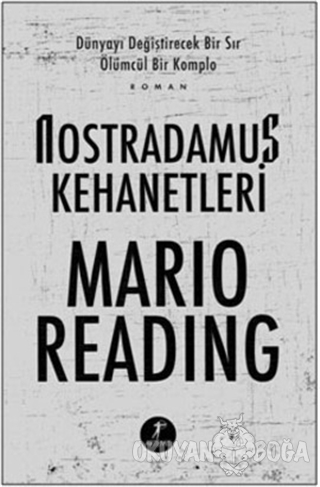 Nostradamus Kehanetleri - Mario Reading - Artemis Yayınları