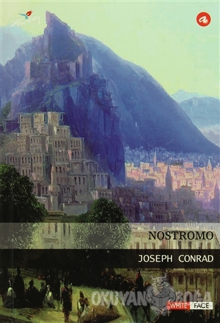 Nostromo - Joseph Conrad - White Face Publishing