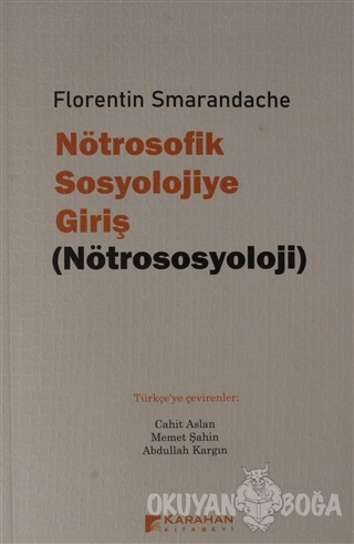 Nötrosofik Sosyolojiye Giriş (Nötrososyoloji) - Florentin Smarandache 