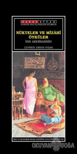 Nükteler ve Mizahi Öyküler - İbn Abdirabbih - Bordo Siyah Yayınları
