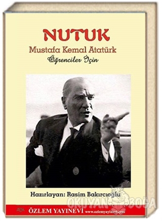 Nutuk - Mustafa Kemal Atatürk - Özlem Yayınevi