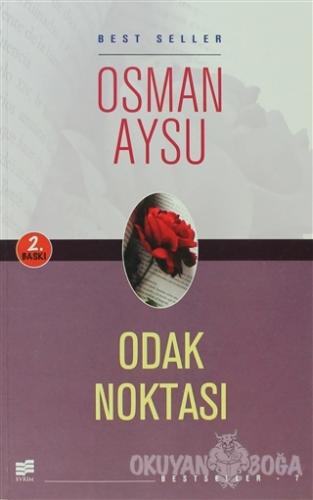 Odak Noktası - Osman Aysu - Evrim Yayınevi