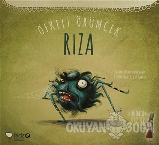Öfkeli Örümcek Rıza