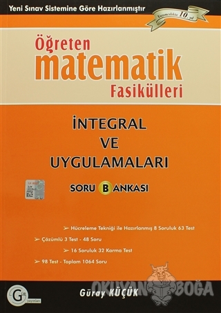 Öğreten Matematik Fasikülleri - İntegral ve Uygulamaları Soru Bankası 