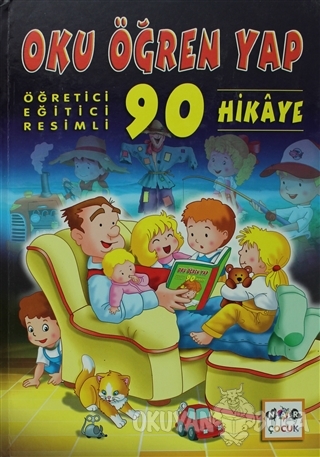 Oku, Öğren, Yap 90 Hikaye (Ciltli) - Kuneyne Diyab - Nar Yayınları