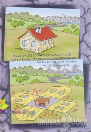 Okul Öncesi Dönem Çocukları İçin Aile Katılımlı Deprem Eğitimi Program