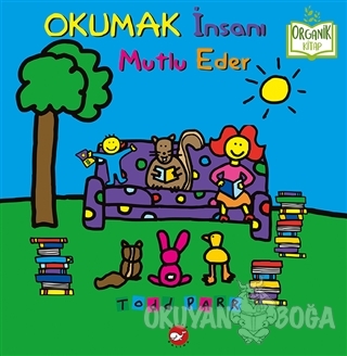 Okumak İnsanı Mutlu Eder (Ciltli)