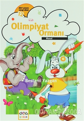 Olimpiyat Ormanı - Bestami Yazgan - Nar Yayınları