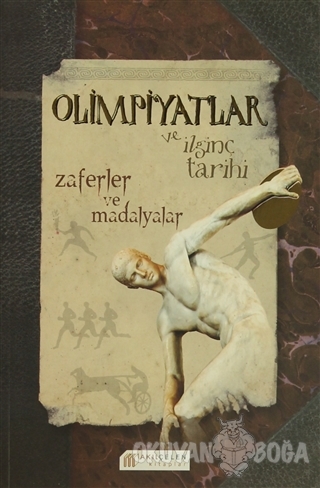 Olimpiyatlar ve İlginç Tarihi