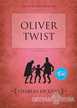 Oliver Twist - Charles Dickens - Dört Nokta