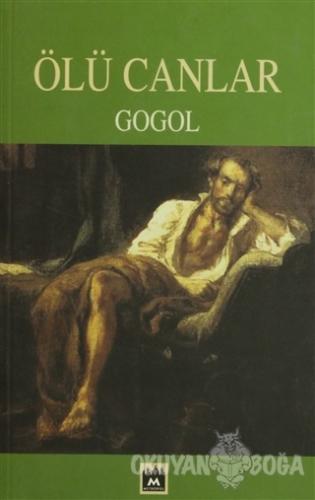 Ölü Canlar - Nikolay Vasilyeviç Gogol - Metropol Yayınları