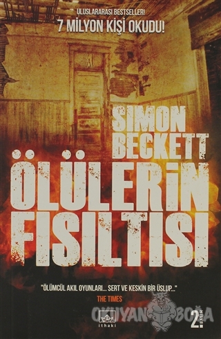 Ölülerin Fısıltısı - Simon Beckett - İthaki Yayınları