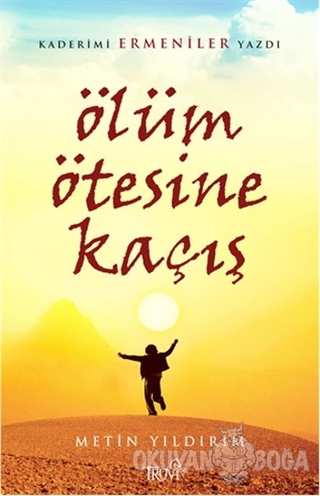 Ölüm Ötesine Kaçış