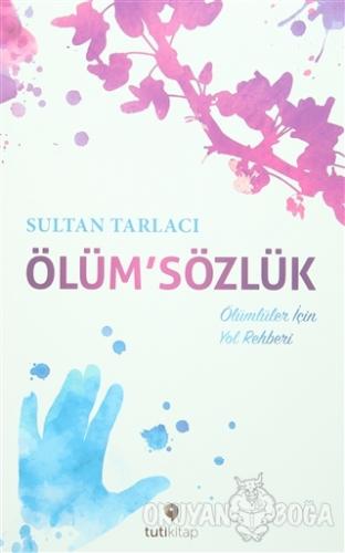 Ölüm' Sözlük