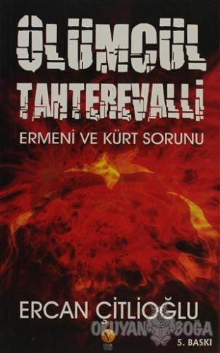 Ölümcül Tahterevalli - Ercan Çitlioğlu - Destek Yayınları