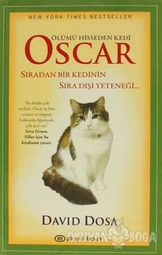 Ölümü Hisseden Kedi Oscar - David Dosa - Epsilon Yayınevi