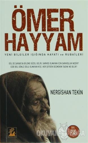 Ömer Hayyam - Nergishan Tekin - İlgi Kültür Sanat Yayınları