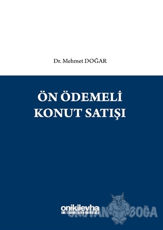 Ön Ödemeli Konut Satışı (Ciltli) - Mehmet Doğar - On İki Levha Yayınla