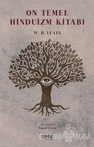 On Temel Hinduizm Kitabı - W. B. Yeats - Gece Kitaplığı