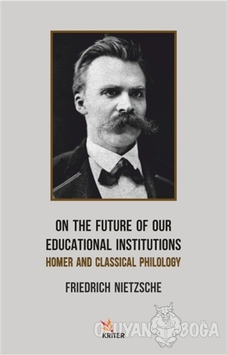 On The Future Of Our Educational Institutions - Friedrich Wilhelm Niet