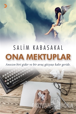 Ona Mektuplar - Salim Kabasakal - Cinius Yayınları