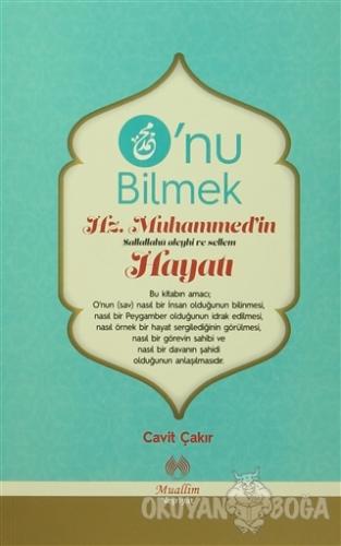 O'nu Bilmek