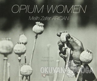 Opium Women - Melih Zafer Arıcan - Espas Kuram Sanat Yayınları