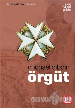Örgüt - Michael Dibdin - Labirent Yayınları