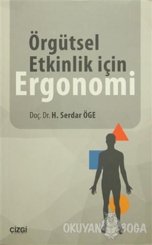 Örgütsel Etkinlik için Ergonomi
