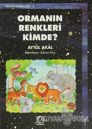 Ormanın Renkleri Kimde?