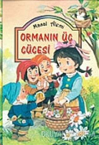 Ormanın Üç Cücesi (Ciltli)