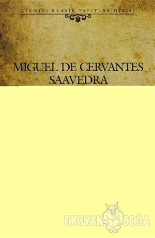 Örnek Alınacak Hikayeler - Miguel de Cervantes - Kırmızı Yayınları
