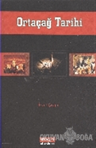 Ortaçağ Tarihi - İzzet Çıvgın - Eğiten Kitap