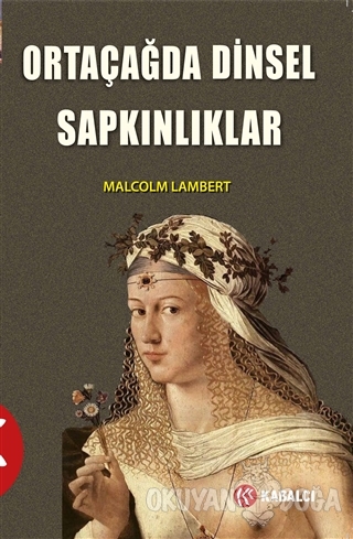 Ortaçağda Dinsel Sapkınlıklar