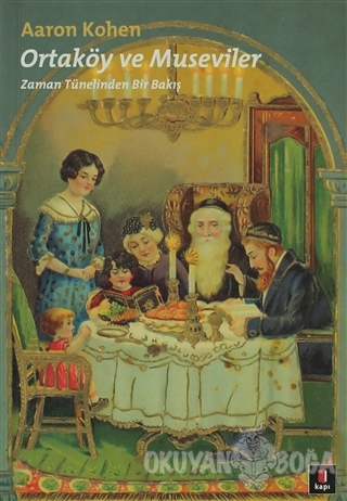 Ortaköy ve Museviler