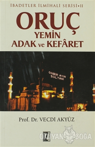 Oruç Yemin Adak ve Kefaret
