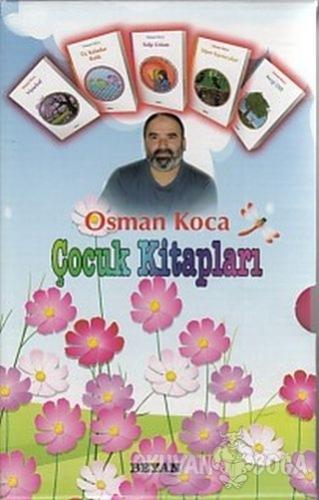 Osman Koca Çocuk Kitapları (5 Kitap Takım) - Osman Koca - Beyan Yayınl