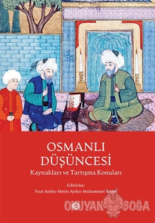 Osmanlı Düşüncesi - Fuat Aydın - Mahya Yayınları