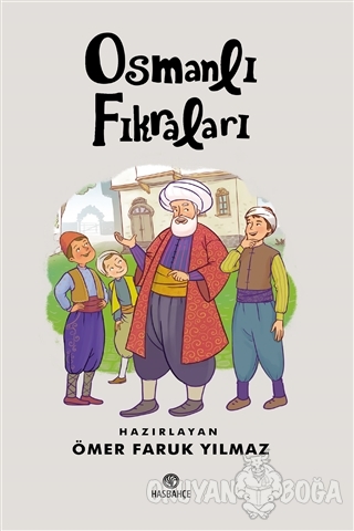 Osmanlı Fıkraları - Ömer Faruk Yılmaz - Hasbahçe