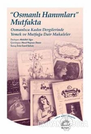 Osmanlı Hanımları Mutfakta - Kolektif - İletişim Yayınevi