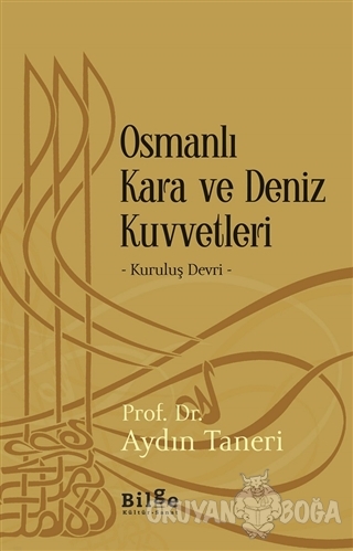 Osmanlı Kara ve Deniz Kuvvetleri