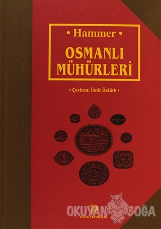 Osmanlı Mühürleri (Ciltli) - Joseph Von Hammer - Pera Turizm Yayınları