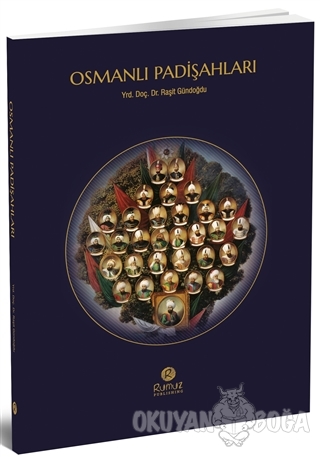 Osmanlı Padişahları (Cep Boy) - Raşit Gündoğdu - Rumuz Yayınevi