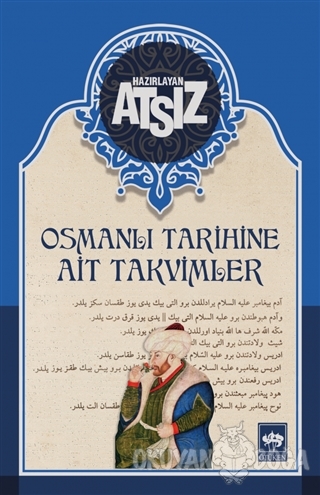 Osmanlı Tarihine Ait Takvimler (Ciltli) - Hüseyin Nihal Atsız - Ötüken