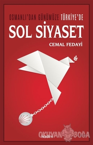Sol Siyaset - Cemal Fedayi - Kadim Yayınları