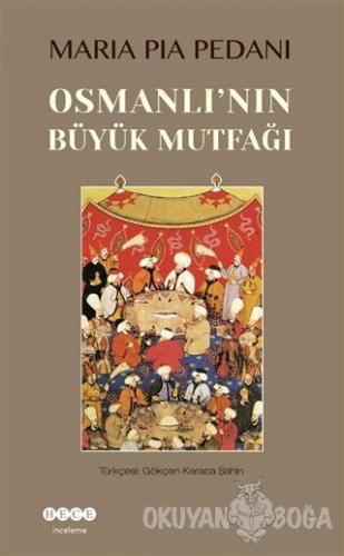 Osmanlı'nın Büyük Mutfağı