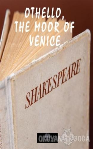 Othello, the Moor of Venice - William Shakespeare - Platanus Publishin